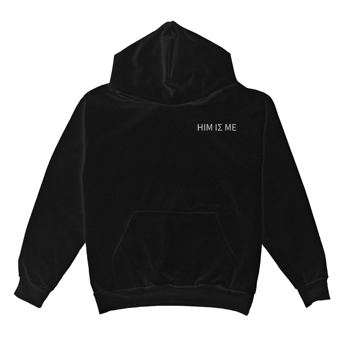 HIM IZ ME HOODIE